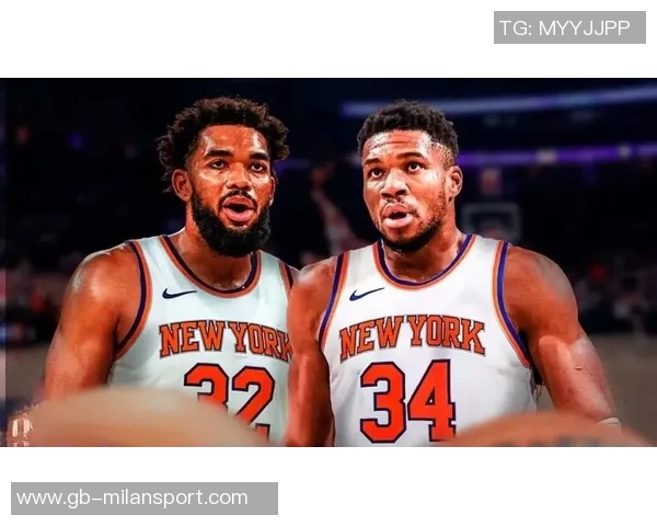 尼克斯寻求字母哥交易不动布伦森或以唐斯OG作为筹码 尼克斯寻求字母哥交易不动布伦森或以唐斯OG作为筹码