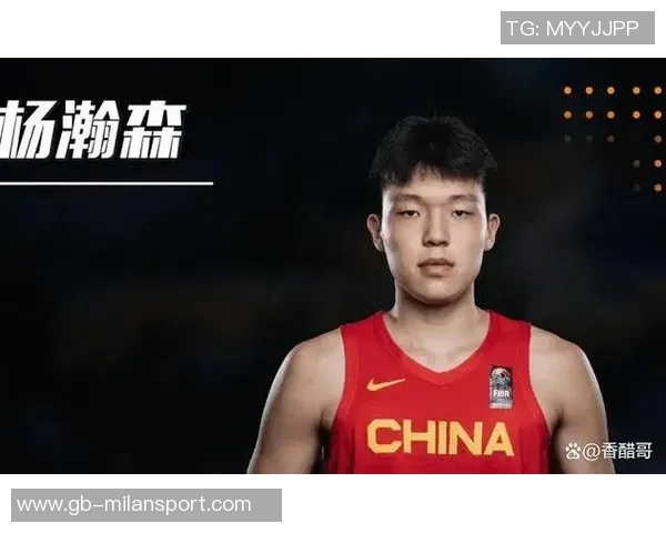 杨瀚森技术待考验但调整能力出色值得期待 杨瀚森技术待考验但调整能力出色值得期待