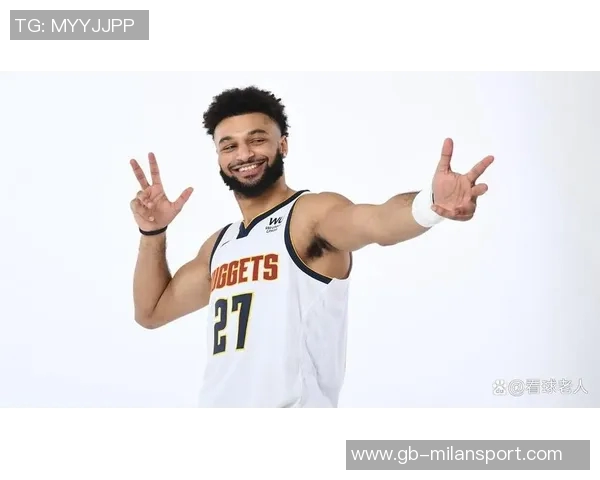 贾马尔穆雷期待NBA杯如同球队郊游带来新体验与乐趣