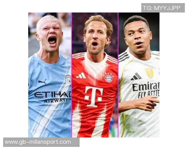 五大联赛球员年薪排行榜哈兰德高居第一姆巴佩凯恩紧随其后